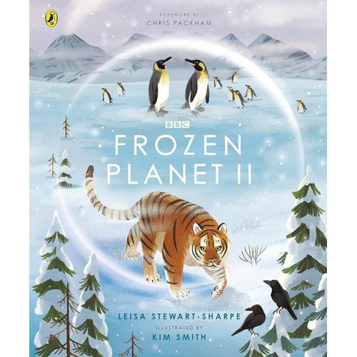 FROZEN PLANET 2 - LEISA STEWART-SHARPE - KIM SMITH