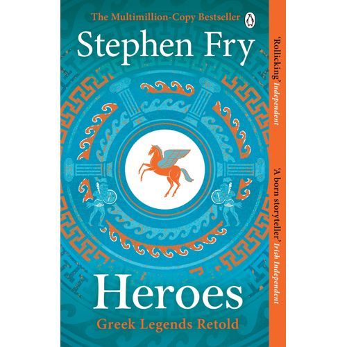 HEROES - GREEK LEGENDS RETOLD - STEPHEN FRY