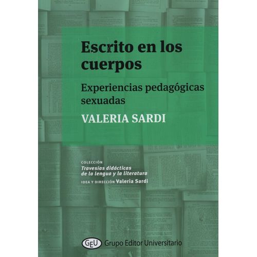 ESCRITO EN LOS CUERPOS - VALERIA SARDI - EXPERIENCIAS PEDAGO