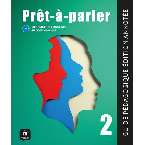 PRET-A-PARLER 2 - GUIDE PEDAGOGIQUE