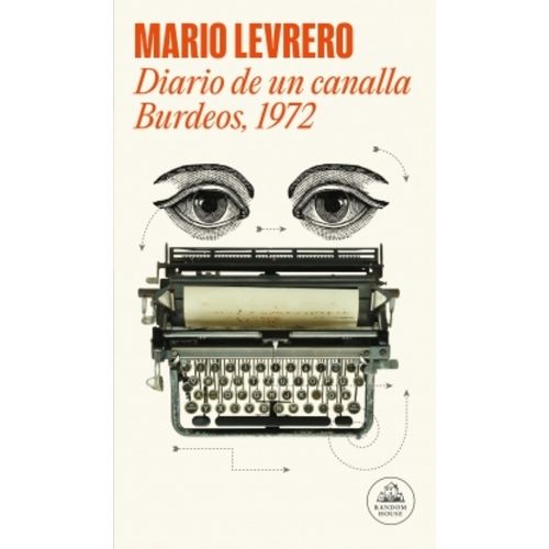 DIARIO DE UN CANALLA / BURDEOS - MARIO LEVERO