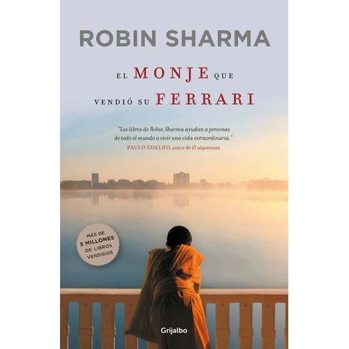 EL MONJE QUE VENDIO SU FERRARI - ROBIN SHARMA