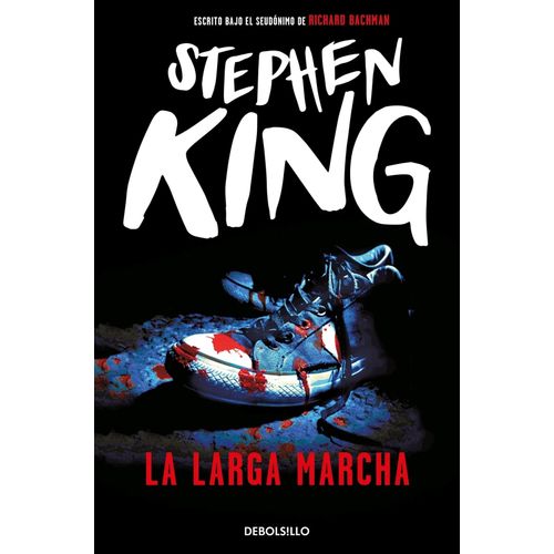 LA LARGA MARCHA - STEPHEN KING