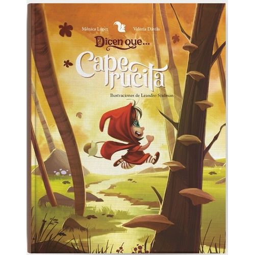 DICEN QUE CAPERUCITA ROJA