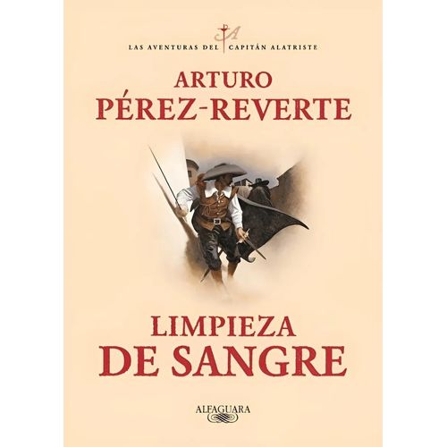 LIMPIEZA DE SANGRE - LAS AVENTURAS DEL CAPITAN ALATRISTE II