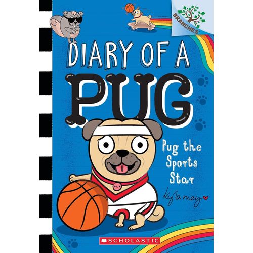 PUG THE SPORTS STAR: A BRANCHES BOOK - DIARY OF A PUG 11