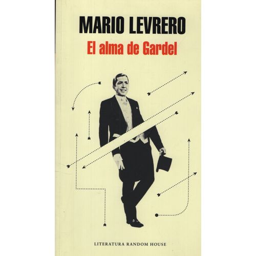 EL ALMA DE GARDEL - MARIO LEVRERO