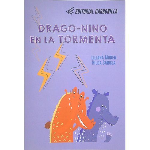 DRAGO NINO EN LA TORMENTA - DRAGO NINO 2 - MAYUSCULA