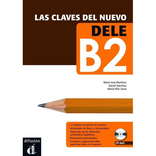 LAS CLAVES DEL NUEVO DELE B2 - LIBRO