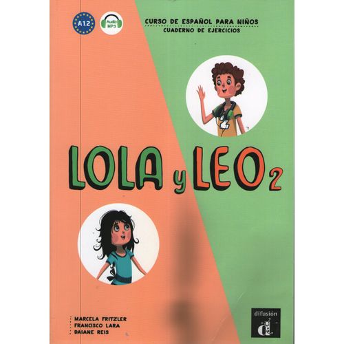 LOLA Y LEO 2 - CUADERNO DE EJERCICIOS + AUDIO MP3