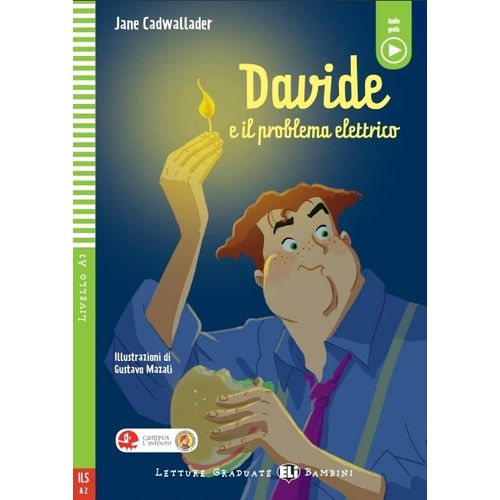 DAVIDE E IL PROBLEMA ELECTTRICO - LETTURE HUB BAMBINI 4 (A2)