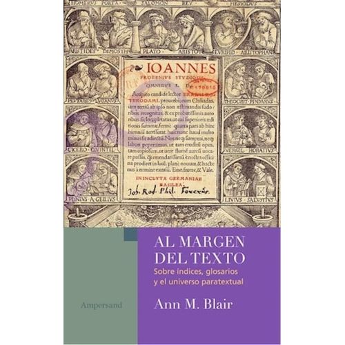 AL MARGEN DEL TEXTO - ANN BLAIR