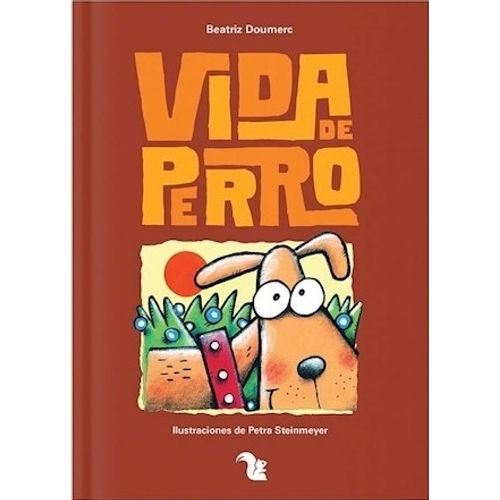 VIDA DE PERRO - SERIE GATOS DE AZOTEA
