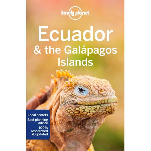 ECUADOR & THE GALAPAGOS ISLANDS 12º EDITION - LONELY PLANET