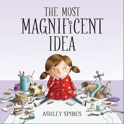 MOST MAGNIFICENT IDEA - ASHLEY SPIRES