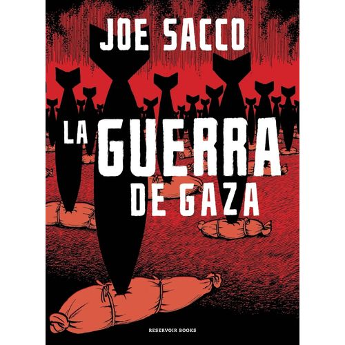 LA GUERRA DE GAZA - JOE SACCO