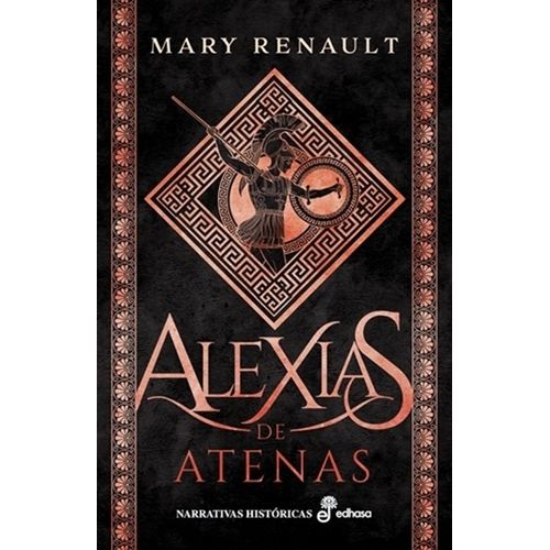 ALEXIAS DE ATENAS - MARY RENAULT