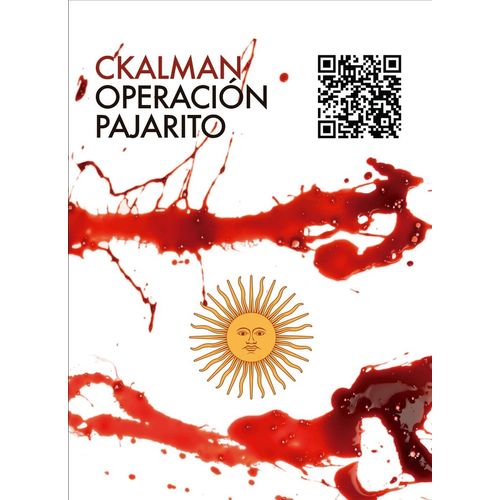 OPERACION PAJARITO - CKALMAN
