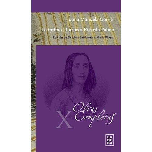 LO INTIMO/ CARTAS A RICARDO PALMA - GORRITI