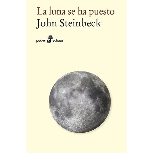 LA LUNA SE HA PUESTO - JOHN STEINBECK