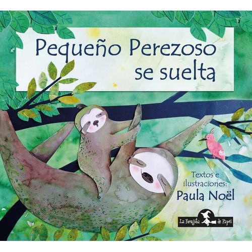 PEQUEÑO PEREZOSO SE SUELTA