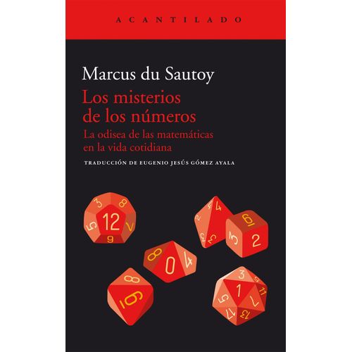 LOS MISTERIOS DE LOS NUMEROS - MARCUS DU SAUTOY
