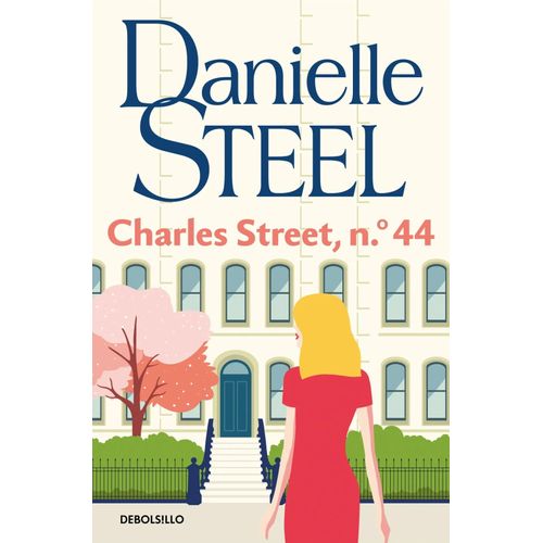 CHARLES STREET, N° 44 - DANIELLE STEEL