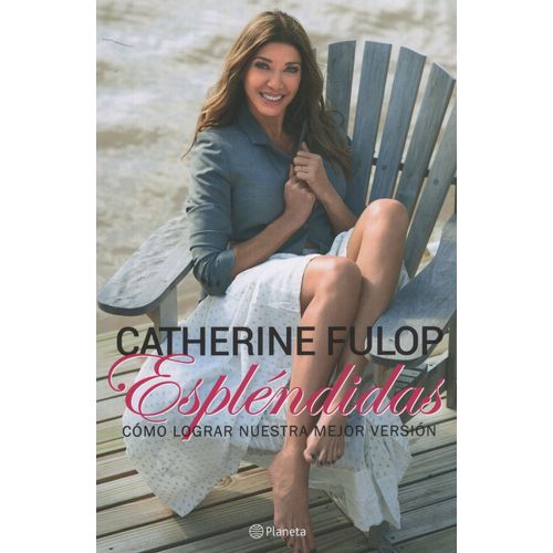 ESPLÉNDIDAS - COMO LOGRAR NUESTRA MEJOR VERSIÓN