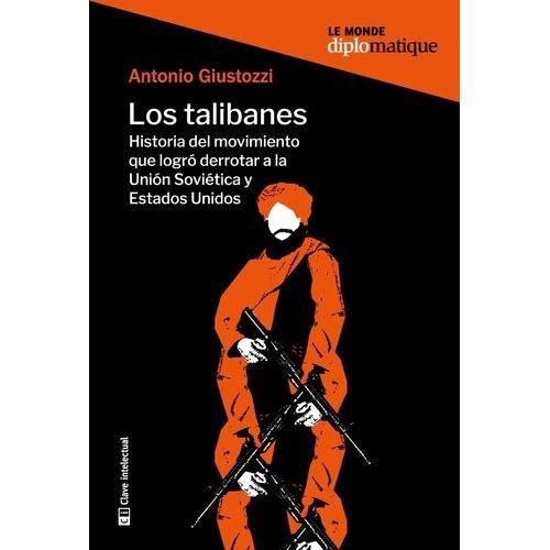LOS TALIBANES - ANTONIO GIUSTOZZI