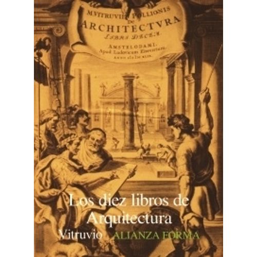 LOS DIEZ LIBROS DE ARQUITECTURA - VITRUVIO