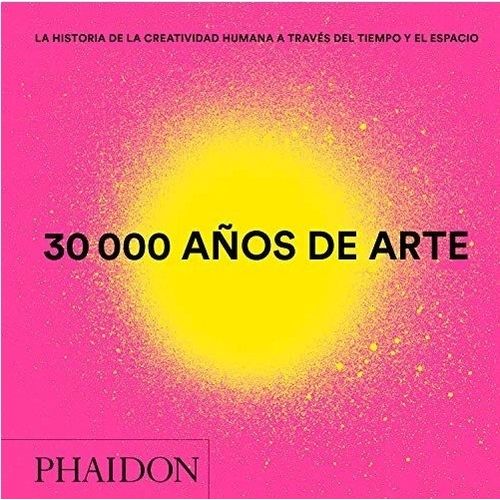 30000 AÑOS DE ARTE