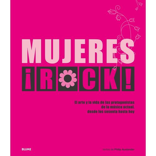 MUJERES ¡ROCK! - PHILIP AUSLANDER
