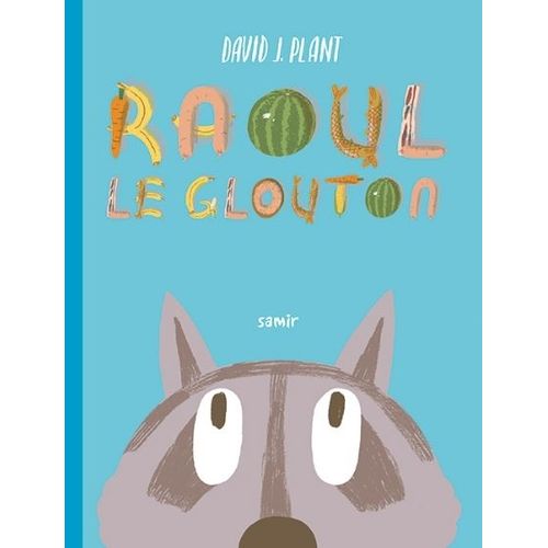 RAOUL LE GLOUTON - ALBUMS