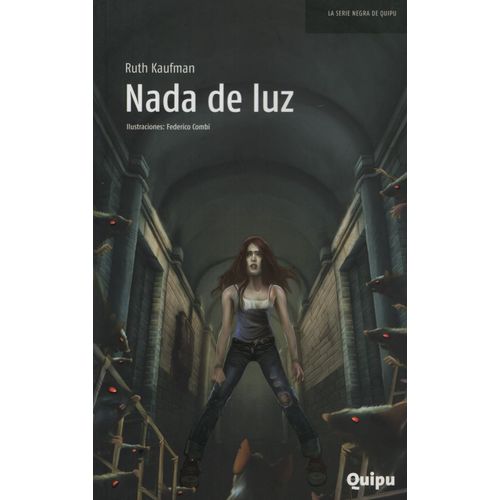 NADA DE LUZ - SERIE NEGRA