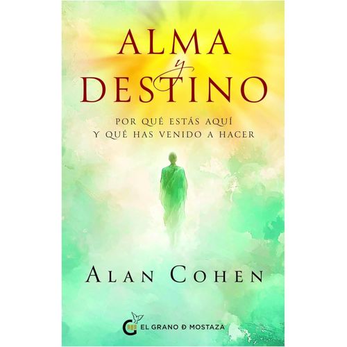 ALMA Y DESTINO - ALAN COHEN