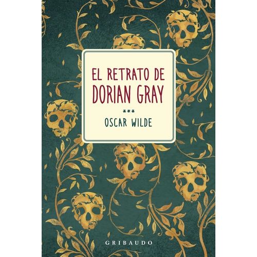 EL RETRATO DE DORIAN GRAY - OSCAR WILDE