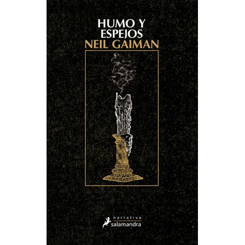 HUMO Y ESPEJOS - NEIL GAIMAN