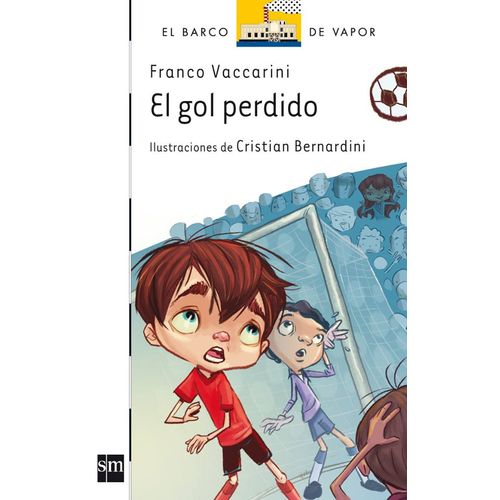 EL GOL PERDIDO - SERIE BLANCA