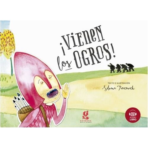 VIENEN LOS OGROS! - TINTA OPENDYSLEXIC-BRAILLE CON AUDIOLIBR
