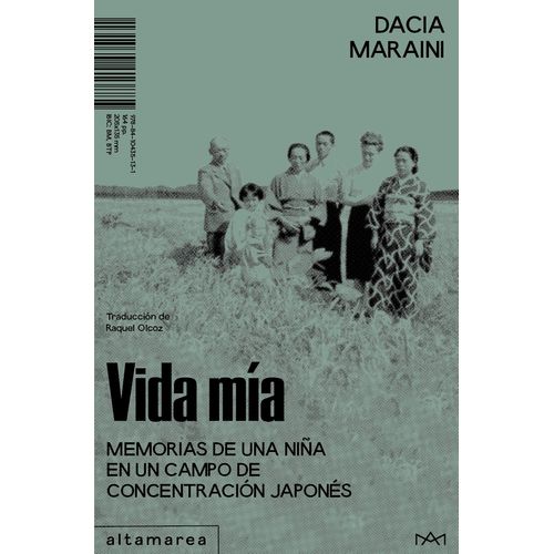 VIDA MIA - MEMORIAS - DACIA MARAINI