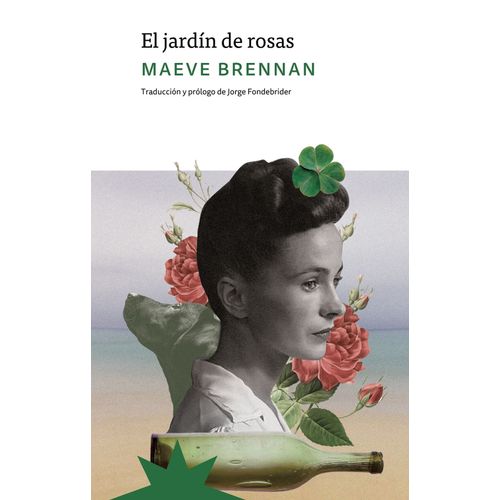 EL JARDIN DE ROSAS - MAEVE BRENNAN