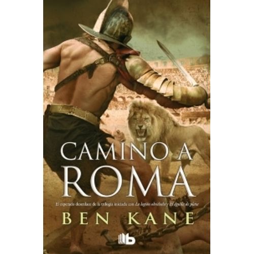 CAMINO A ROMA - LEGION OLVIDADA 3