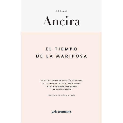 EL TIEMPO DE LA MARIPOSA - SELMA ANCIRA