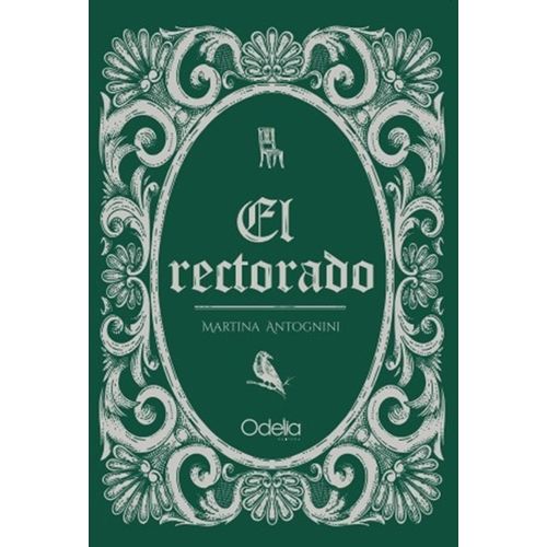 EL RECTORADO - MARTINA ANTOGNINI