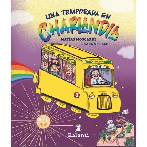 UNA TEMPORADA EN CHARLANDIA - MATIAS MOSCARDI
