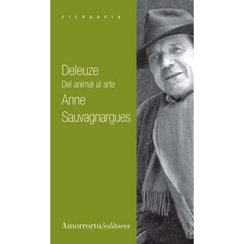 DELEUZE - DEL ANIMAL AL ARTE - ANNE SAUVAGNARGUES