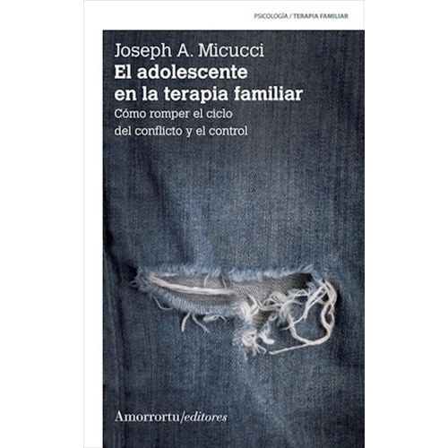 EL ADOLESCENTE EN LA TERAPIA FAMILIAR - JOSEPH MICUCCI