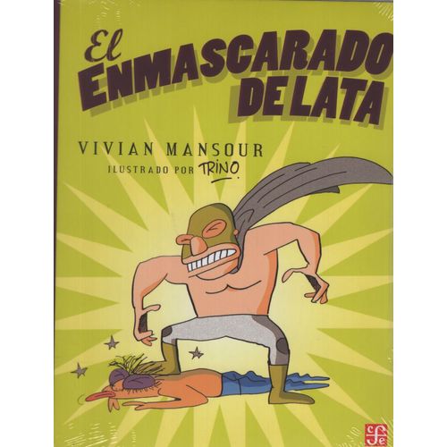EL ENMASCARADO DE LATA - MANSOUR - TRINO EL ENMASCARADO DE LATA - MANSOUR - TRINO