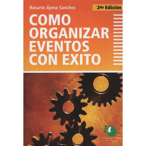 COMO ORGANIZAR EVENTOS CON EXITO - SEGUNDA EDICION