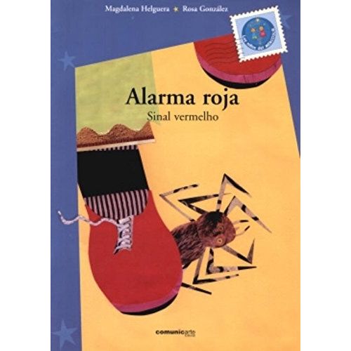 ALARMA ROJA / SINAL VERMELHO - MAGDALENA HELGUERA ALARMA ROJA / SINAL VERMELHO - MAGDALENA HELGUERA